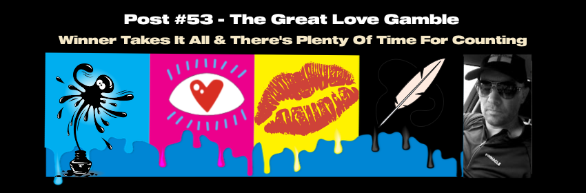 The Great Love Gamble